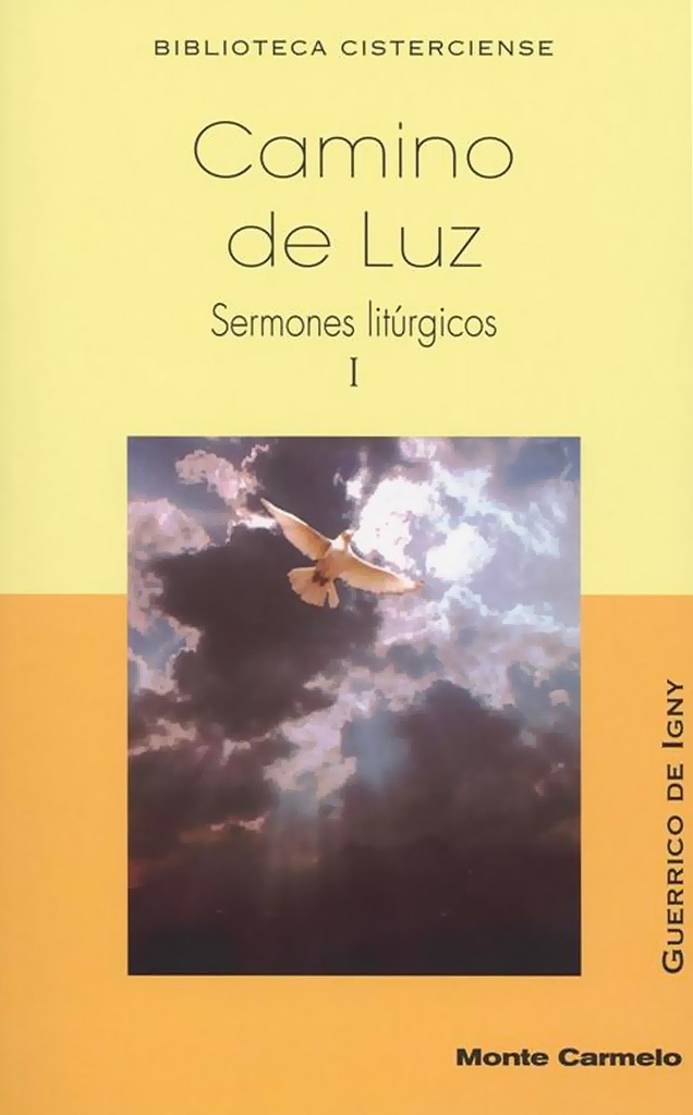[libro_bc14] Camino de Luz: Sermones litúrgicos I
