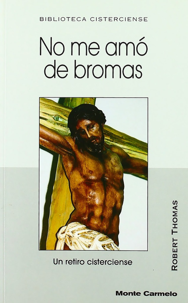 No me amó de bromas